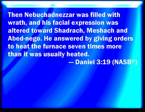 Daniel 3:19.